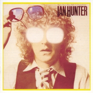 Ian Hunter - You're Never Alone With A Schizophrenic ryhmässä CD @ Bengans Skivbutik AB (3494556)