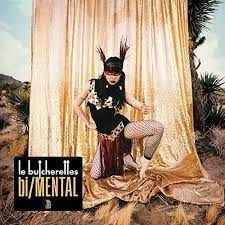 LE BUTCHERETTES - BI/MENTAL ryhmässä CD @ Bengans Skivbutik AB (3494657)