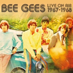 Bee Gees - Live On Air 1967-68 ryhmässä CD @ Bengans Skivbutik AB (3495363)