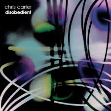 Chris Carter - Disobedient ryhmässä ME SUOSITTELEMME / Joululahjavinkki: Vinyyli @ Bengans Skivbutik AB (3495507)