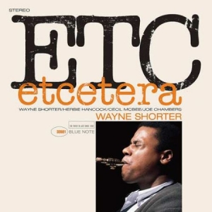 Wayne Shorter - Etcetera (Vinyl) ryhmässä ME SUOSITTELEMME / Klassiska lablar / Blue Note @ Bengans Skivbutik AB (3495872)