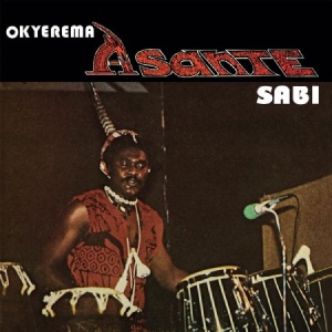 Asante Okyerema - Sabi (Get Down) ryhmässä VINYYLI @ Bengans Skivbutik AB (3496057)