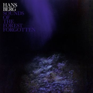 Berg Hans - Sounds Of The Forest Forgotten ryhmässä VINYYLI @ Bengans Skivbutik AB (3496070)