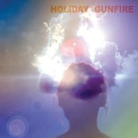 Holiday Gunfire - Holiday Gunfire ryhmässä VINYYLI @ Bengans Skivbutik AB (3496099)