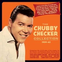 Checker Chubby - Chubby Checker Collection 1959-62 ryhmässä CD @ Bengans Skivbutik AB (3496127)