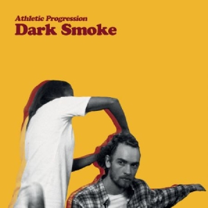 Athletic Progression - Dark Smoke ryhmässä VINYYLI @ Bengans Skivbutik AB (3496155)