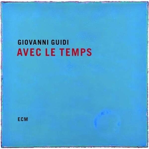 Guidi Giovanni - Avec Le Temps ryhmässä CD @ Bengans Skivbutik AB (3496590)