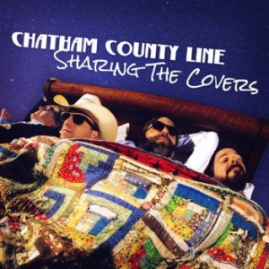 Chatham County Line - Sharing The Covers ryhmässä VINYYLI @ Bengans Skivbutik AB (3496800)