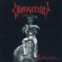 Damnation - Reborn ryhmässä CD @ Bengans Skivbutik AB (3498188)