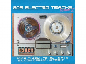 Various Artists - 80S Electro Tracks 2 ryhmässä CD @ Bengans Skivbutik AB (3498335)