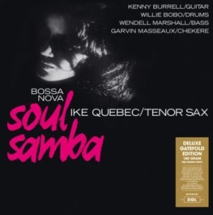 Ike Quebec - Bossa Nova / Soul Samba ryhmässä VINYYLI @ Bengans Skivbutik AB (3503886)