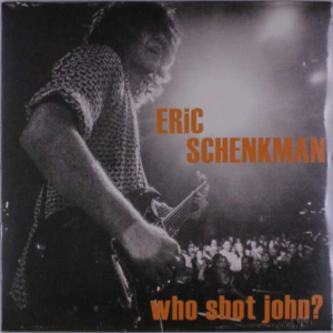 Schenkman Eric - Who Shot John? (Color Vinyl) ryhmässä VINYYLI @ Bengans Skivbutik AB (3503932)