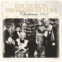 Dublin Drag Orchestra - Christmas 1912 ryhmässä VINYYLI @ Bengans Skivbutik AB (3504032)