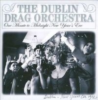 Dublin Drag Orchestra - On Minute To Midnight ryhmässä VINYYLI @ Bengans Skivbutik AB (3504033)