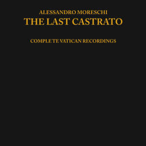 Moreschi Alessandro - Last Castrato ryhmässä VINYYLI @ Bengans Skivbutik AB (3504050)