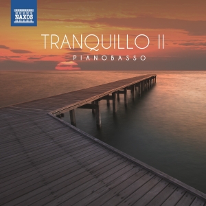 Pianobasso - Tranquillo Ii ryhmässä CD @ Bengans Skivbutik AB (3504056)