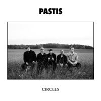 Pastis - Circles ryhmässä CD @ Bengans Skivbutik AB (3504245)