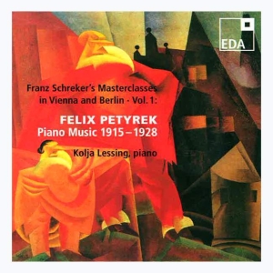 Petyrek Felix - Franz Schreker's Masterclasses In V ryhmässä CD @ Bengans Skivbutik AB (3504724)