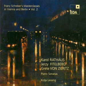 Rathaus Karol Fitelberg Jerzy Z - Franz Schreker's Masterclasses In V ryhmässä CD @ Bengans Skivbutik AB (3504726)