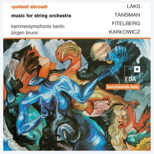 Tansman Alexandre Laks Simon Fi - Poland Abroad Vol. 1: Music For Str ryhmässä CD @ Bengans Skivbutik AB (3504732)