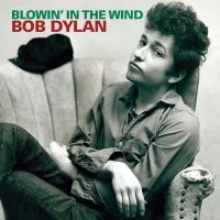 Dylan Bob - Blowin' In The Wind ryhmässä VINYYLI @ Bengans Skivbutik AB (3505413)