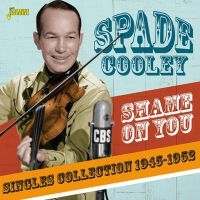 Cooley Spade - Shame On You:Single Scollection ryhmässä CD @ Bengans Skivbutik AB (3509658)