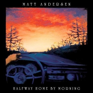 Andersen Matt - Halfway Home By Morning ryhmässä CD @ Bengans Skivbutik AB (3509712)