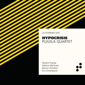 Pujuila Quartet - Hypocrisis ryhmässä CD @ Bengans Skivbutik AB (3509739)