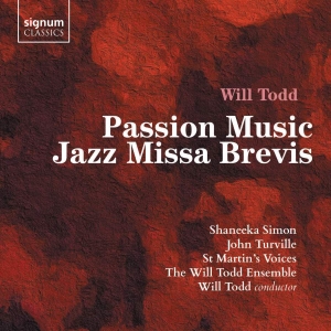 Todd Will - Passion Music Jazz Missa Brevis ryhmässä ME SUOSITTELEMME / Joululahjavinkki: CD @ Bengans Skivbutik AB (3509774)