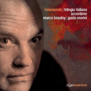 Morini Guido - Innamorato: Trilogia Italiana ryhmässä CD @ Bengans Skivbutik AB (3510198)