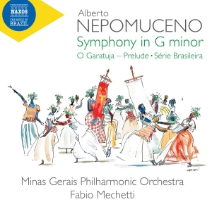 Nepomuceno Alberto - Symphony In G Minor Série Brasilei ryhmässä ME SUOSITTELEMME / Joululahjavinkki: CD @ Bengans Skivbutik AB (3510200)