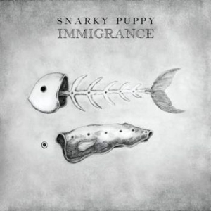 Snarky Puppy - Immigrance ryhmässä VINYYLI @ Bengans Skivbutik AB (3510631)