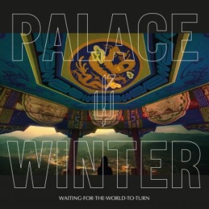 Palace Winter - Waiting For The World.. ryhmässä VINYYLI @ Bengans Skivbutik AB (3510640)