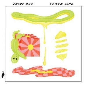 Shady Bug - Lemon Lime ryhmässä VINYYLI / Pop-Rock @ Bengans Skivbutik AB (3510736)