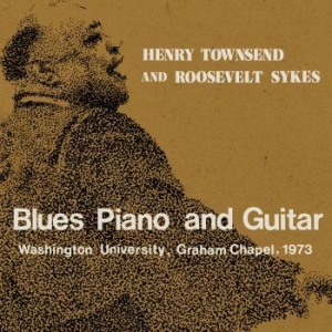 Henry Townsend And Roosevelt Sykes - Blues Piano And Guitar ryhmässä CD @ Bengans Skivbutik AB (3510924)