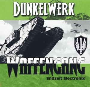 Dunkelwerk - Waffengang ryhmässä CD @ Bengans Skivbutik AB (3511057)