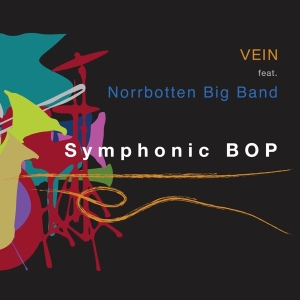 Vein - Symphonic Bop ryhmässä ME SUOSITTELEMME / Joululahjavinkki: CD @ Bengans Skivbutik AB (3511806)