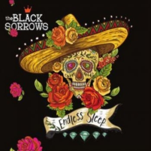 Black Sorrows - Endless Sleep Xl ryhmässä CD @ Bengans Skivbutik AB (3512183)