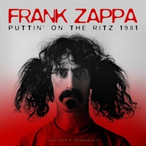 Zappa Frank - Puttin' On The Ritz 1981 (180G.) ryhmässä Minishops / Frank Zappa @ Bengans Skivbutik AB (3513017)