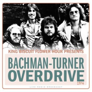 Bachman-Turner Overdrive - Live At King Biscuit Flower Hour 74 ryhmässä VINYYLI @ Bengans Skivbutik AB (3513030)