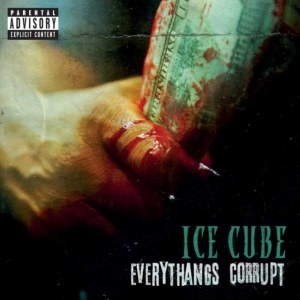 Ice Cube - Everythangs Corrupt ryhmässä -Start Jan R3 @ Bengans Skivbutik AB (3514158)