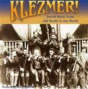 Various Artists - Klezmer!:From Old World To Our Worl ryhmässä CD @ Bengans Skivbutik AB (3514864)