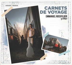 Emmanuel Rossfelder - Carnets De Voyage ryhmässä CD @ Bengans Skivbutik AB (3519663)