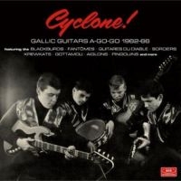 Various Artists - Cyclone! Gallic Guitars A-Go-Go 196 ryhmässä CD @ Bengans Skivbutik AB (3519962)