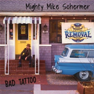 Schermer Mighty Mike - Bad Tattoo ryhmässä MK Test 3 @ Bengans Skivbutik AB (3519974)