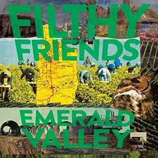 Filthy Friends - Emerald Valley ryhmässä ME SUOSITTELEMME / Joululahjavinkki: Vinyyli @ Bengans Skivbutik AB (3519989)