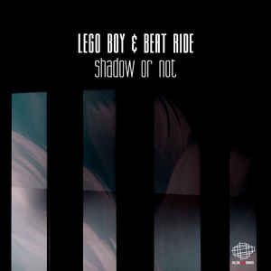 Lego Boy & Beat Ride - Shadow Or Not ryhmässä VINYYLI @ Bengans Skivbutik AB (3520031)