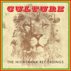 Culture - Nighthawk Recordings ryhmässä CD @ Bengans Skivbutik AB (3521552)