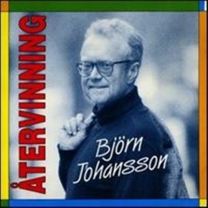 Johansson Björn - Återvinning ryhmässä CD @ Bengans Skivbutik AB (3521926)