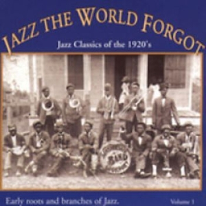 Various Artists - Jazz The World Forgot:Classics Of 2 ryhmässä CD @ Bengans Skivbutik AB (3522324)